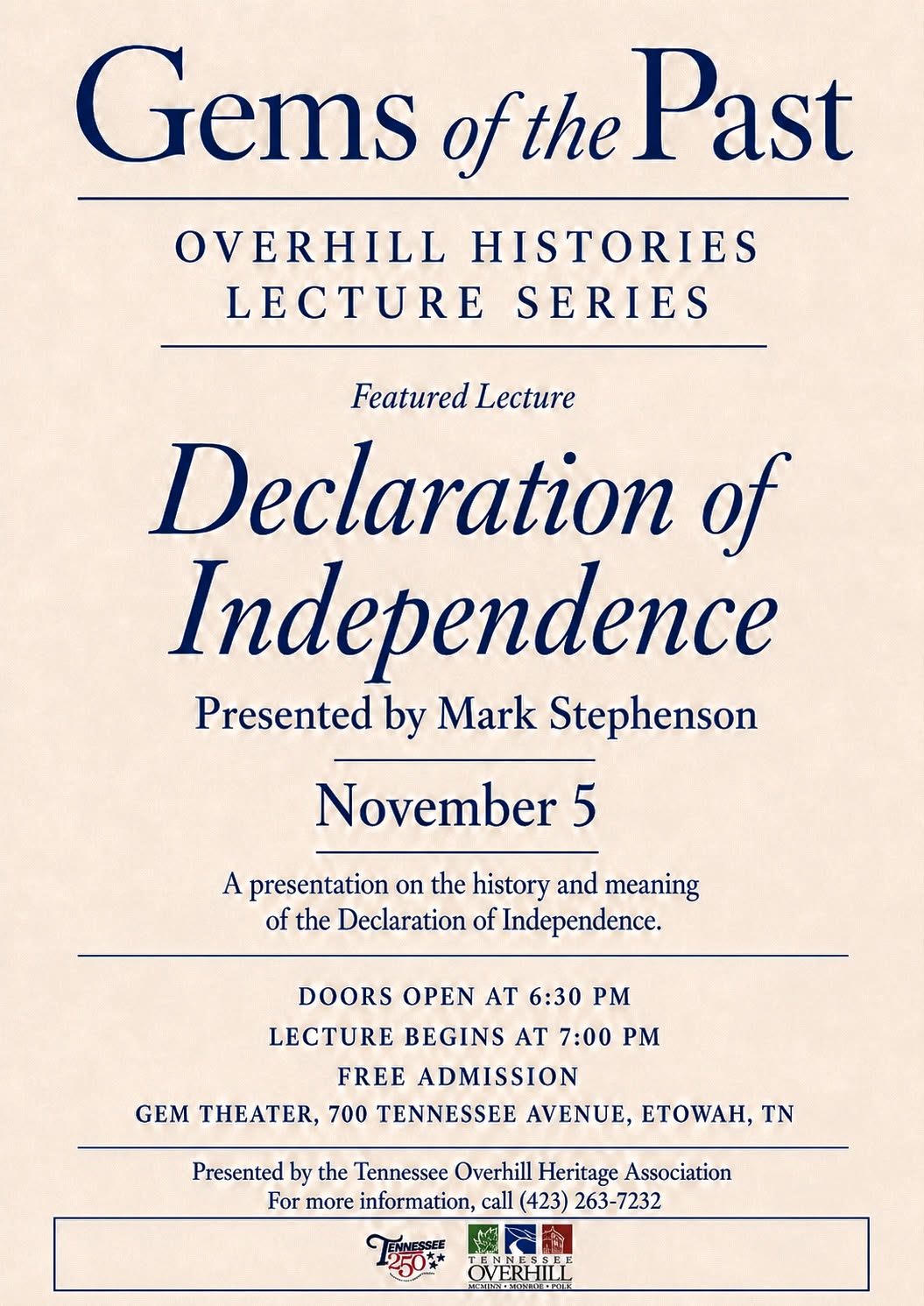 Flyer for a lecture titled Declaration of Independence, part of the Overhill Histories Lecture Series. Event on November 5 at 7 PM in Etowah, TN. Free admission. Contact info at bottom. Blue text on cream background.