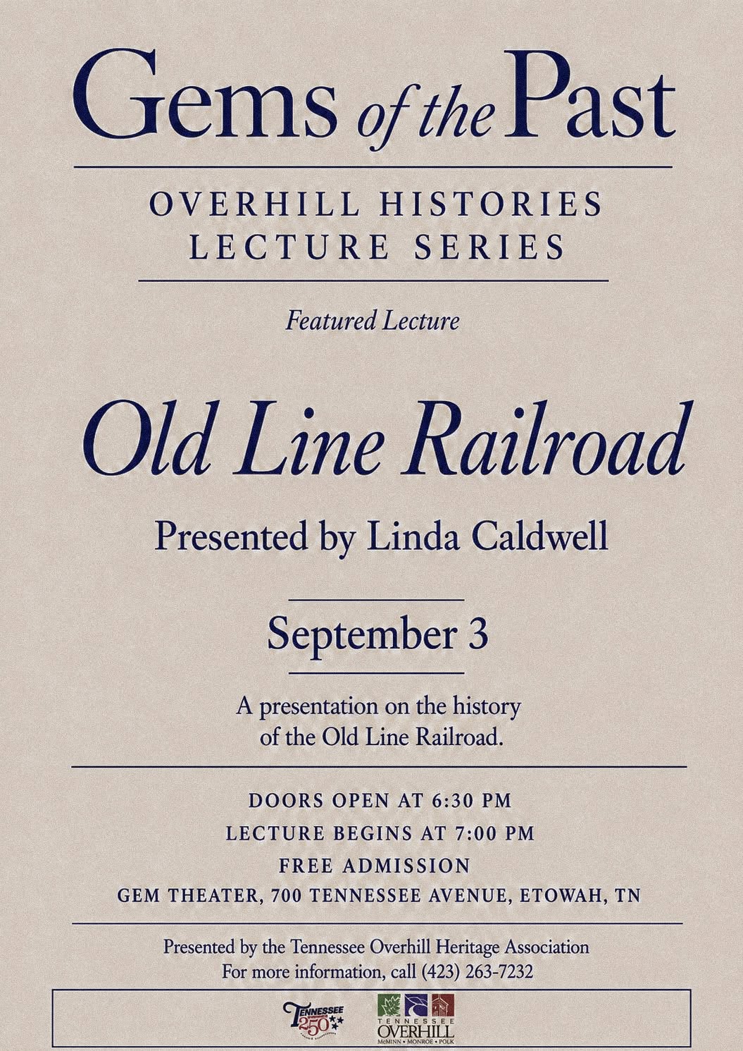 Lecture poster titled Gems of the Past about the history of the Old Line Railroad, presented by Linda Caldwell on September 3 at the GEM Theater in Etowah, TN. Event starts at 6:30 PM. Free admission.
