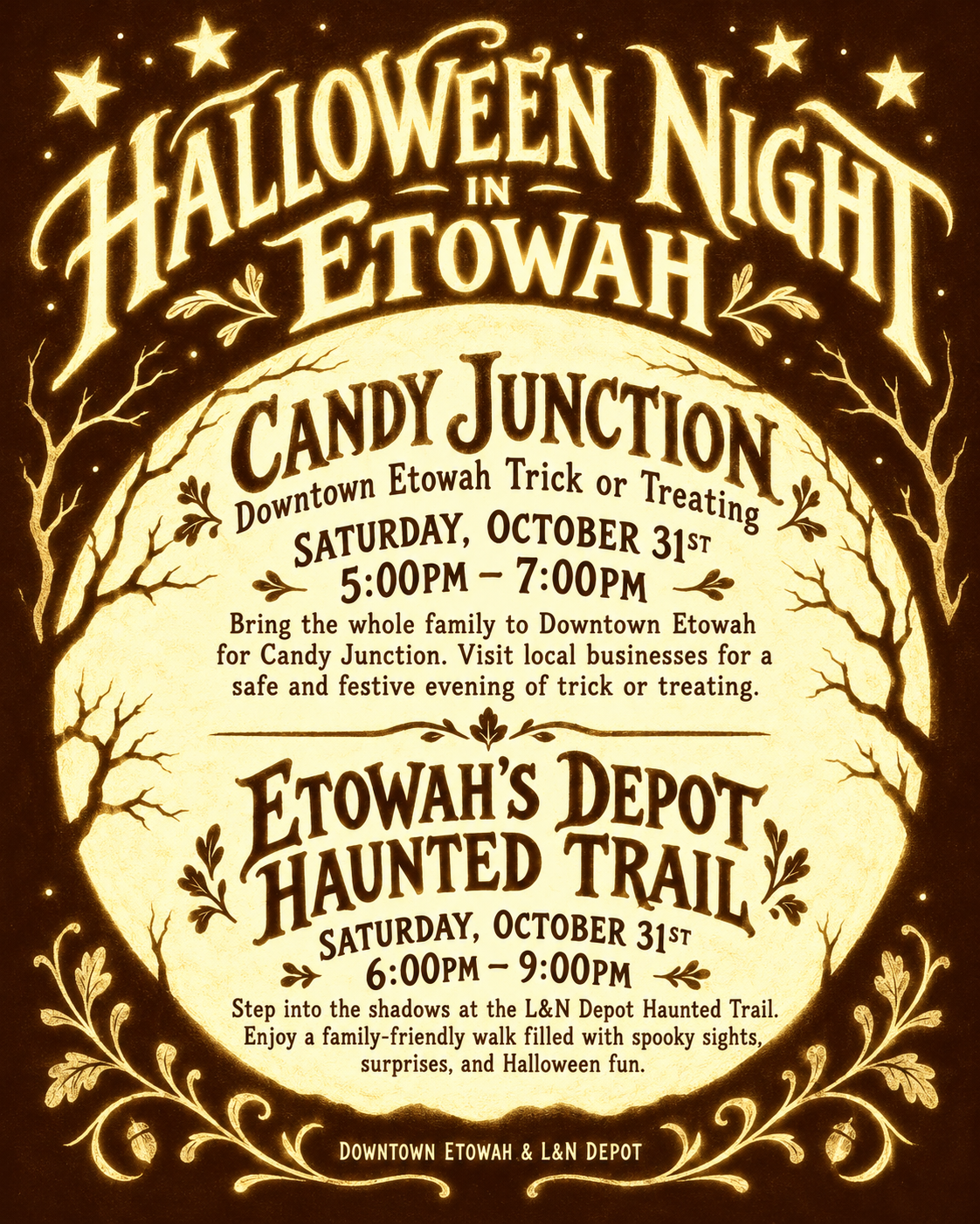 Halloween event poster for Halloween Night in Etowah, featuring Candy Junction trick-or-treating from 5:00-7:00 PM and the L&N Depot Haunted Trail from 6:00-9:00 PM on October 31st.